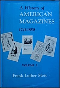A History of American Magazines (Hardcover)