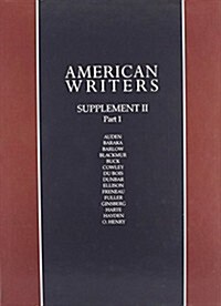 American Writers, Supplement II: 2 Volume Set: A Collection of Critical Literary and Biographical Articles That Cover Hundreds of Notable Authors from (Hardcover, 2)