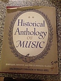 [중고] Historical Anthology of Music, Volume II: Baroque, Rococo, and Pre-Classical Music (Hardcover, Revised)