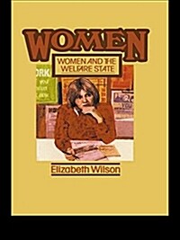 Women and the Welfare State (Paperback)