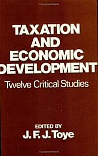 Taxation and Economic Development (Paperback)