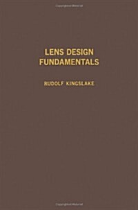Lens Design Fundamentals (Hardcover)
