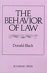 The Behavior of Law (Paperback)