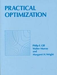 Practical Optimization (Paperback, Revised ed)