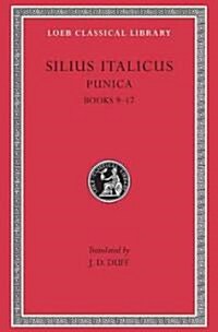 Punica, Volume II: Books 9-17 (Hardcover)