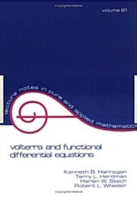 Volterra and Functional Differential Equations (Paperback)