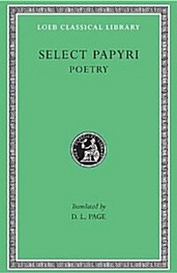 Select Papyri, Volume III: Poetry (Hardcover, Revised)
