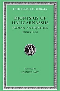 Roman Antiquities, Volume VII: Books 11-20 (Hardcover)