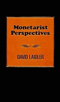 Monetarist Perspectives (Hardcover)