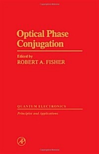 Optical Phase Conjugation (Hardcover)