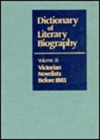 Dlb 21: Victorian Novelists Before 1885 (Hardcover)