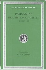 Description of Greece, Volume I: Books 1-2 (Hardcover, Revised)