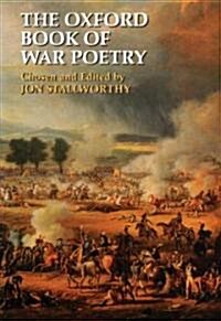 The Oxford Book of War Poetry (Hardcover)