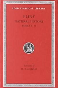 Natural History, Volume III: Books 8-11 (Hardcover)