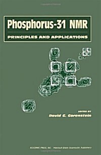 Phosphorous-31 NMR: Principles and Applications (Hardcover)