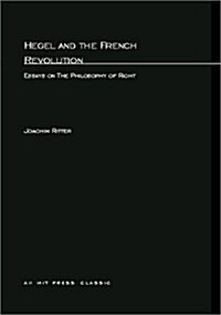 Hegel and the French Revolution: Essays on the Philosophy of Right (Paperback)