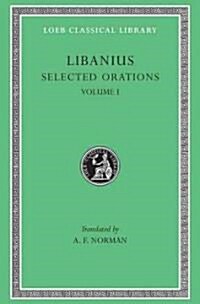 Selected Orations, Volume I (Hardcover)