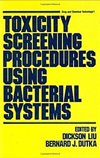 Toxicity Screening Procedures Using Bacterial Systems (Hardcover)