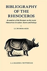 Bibliography of the Rhinoceros (Hardcover)