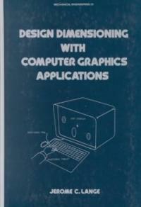 Design dimensioning with computer graphics applications
