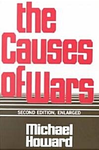 The Causes of Wars: And Other Essays, Second Edition, Enlarged (Paperback, 2)