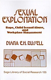 [중고] Sexual Exploitation: Rape, Child Sexual Abuse, and Workplace Harassment (Paperback)