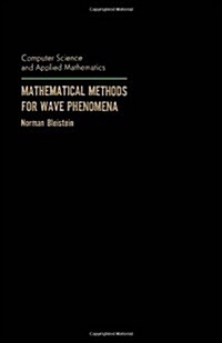 Mathematical Methods for Wave Phenomena (Hardcover)