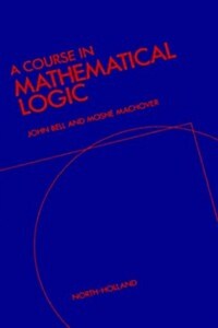 [중고] A Course in Mathematical Logic (Hardcover)