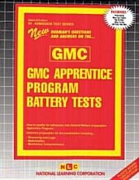 GMC Apprentice Program Battery Tests (Paperback)
