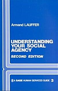 Understanding Your Social Agency (Paperback, 2nd, Subsequent)