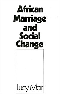 African Marriage and Social Change (Hardcover)