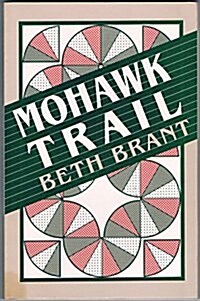 Mohawk Trail (Paperback)