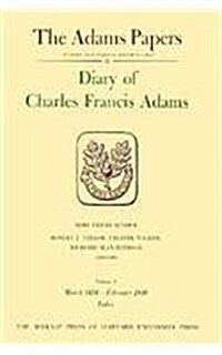 Diary of Charles Francis Adams (Hardcover)