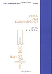 Chemi- And Bioluminescence (Hardcover)