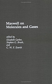 Maxwell on Molecules and Gases (Hardcover)