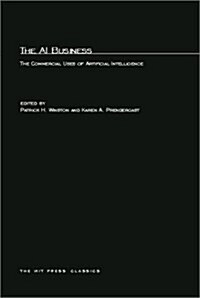 The AI Business: The Commercial Uses of Artificial Intelligence (Paperback)