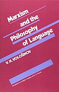 Marxism and the Philosophy of Language (Paperback)