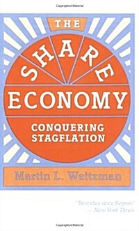 The Share Economy: Conquering Stagflation (Paperback, Revised)
