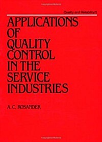 Applications of Quality Control in the Service Industries (Hardcover)