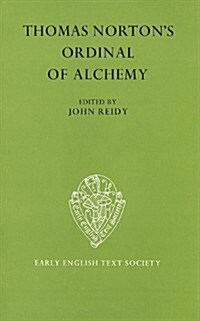 Thomas Nortons The Ordinal of Alchemy (Hardcover)