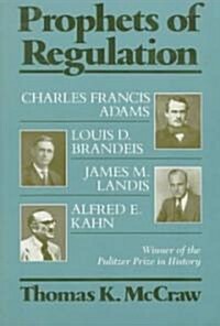 Prophets of Regulation (Paperback)