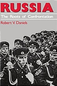 Russia: The Roots of Confrontation (Paperback, Revised)