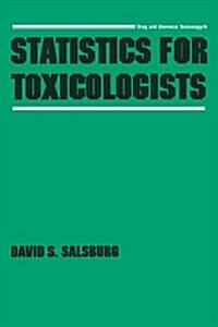 Statistics for Toxicologists (Hardcover)