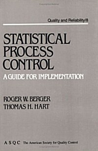 Statistical Process Control: A Guide for Implementation (Paperback)