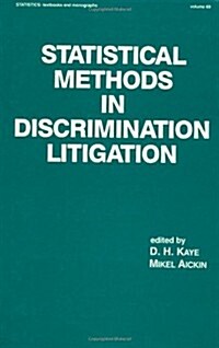 Statistical Methods in Discrimination Litigation (Hardcover)