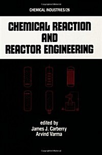 Chemical Reaction and Reactor Engineering (Hardcover)