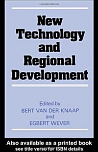 New Technology and Regional Development (Hardcover)