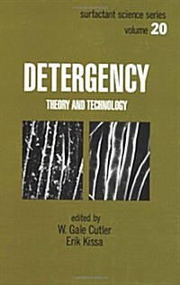 Detergency: Theory and Technology (Hardcover)