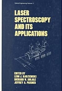 Laser Spectroscopy and Its Applications (Hardcover)