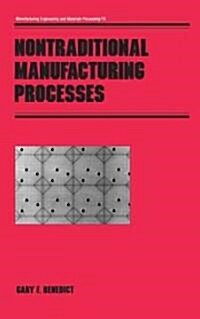 Nontraditional Manufacturing Processes (Hardcover)